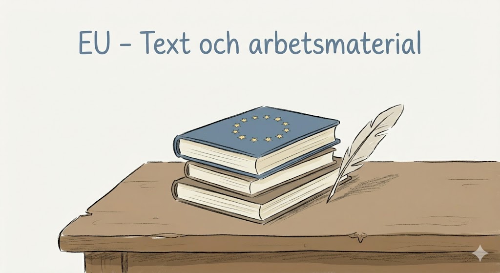 EU – Text och arbetsmaterial